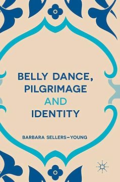 portada Belly Dance, Pilgrimage and Identity (en Inglés)