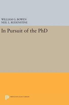 portada In Pursuit of the phd (Princeton Legacy Library) (en Inglés)