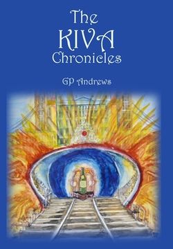 portada The Kiva Chronicles-Volume 2 (en Inglés)