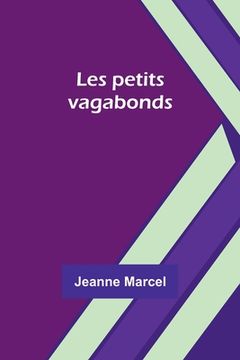 portada Les petits vagabonds (in French)