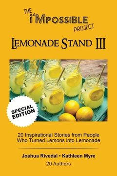 portada The i'Mpossible Project-Lemonade Stand: Volume III (en Inglés)