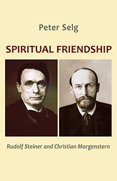 portada Spiritual Friendship: Rudolf Steiner and Christian Morgenstern (in English)