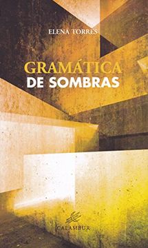 portada Gramatica de Sombras (in Spanish)