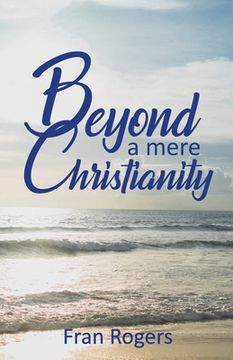 portada Beyond a mere Christianity (en Inglés)
