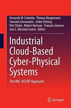 portada Industrial Cloud-Based Cyber-Physical Systems: The IMC-AESOP Approach
