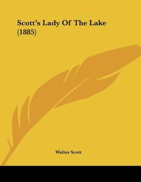 portada scott's lady of the lake (1885) (en Inglés)