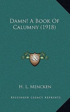 portada damn! a book of calumny (1918) (en Inglés)