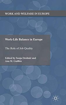 Libro Work-Life Balance in Europe: The Role of job Quality (Work and ...