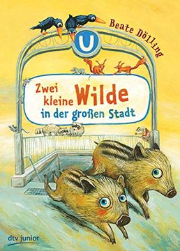portada Zwei Kleine Wilde in der Großen Stadt (en Alemán)