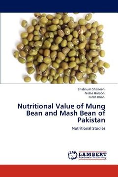 portada nutritional value of mung bean and mash bean of pakistan (en Inglés)