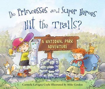 portada Do Princesses and Super Heroes Hit the Trails? (in English)