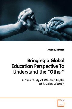 portada bringing a global education perspective to understand the "other" (en Inglés)