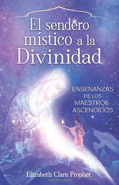portada The Mystics Path Home (Spanish) (in Spanish)