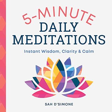portada 5-Minute Daily Meditations: Instant Wisdom, Clarity, and Calm (en Inglés)