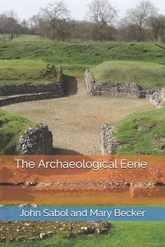 portada The Archaeological Eerie (en Inglés)