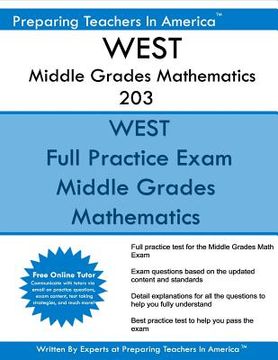 portada WEST Middle Grades Mathematics 203: WEST 203 Middle Grades Math Exam (en Inglés)