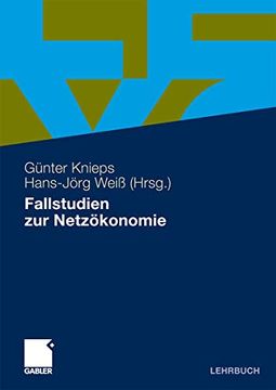 portada Fallstudien zur Netzökonomie (in German)