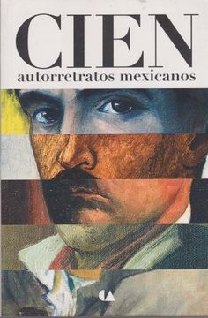 portada cien autorretratos mexicanos