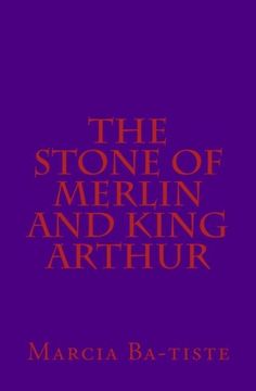 portada The Stone of Merlin and King Arthur