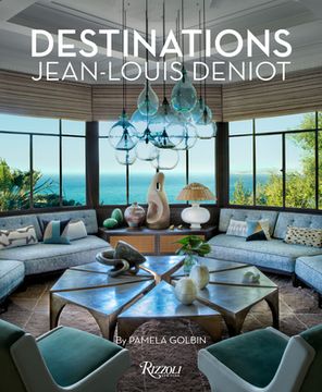 portada Jean-Louis Deniot: Destinations (in English)