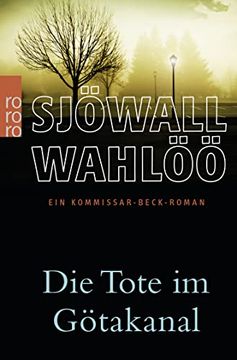 portada Die Tote im Götakanal: Ein Kommissar-Beck-Roman (en Alemán)
