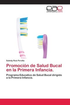 portada Promoción de Salud Bucal en la Primera Infancia.  Programa Educativo de Salud Bucal Dirigido a la Primera Infancia.