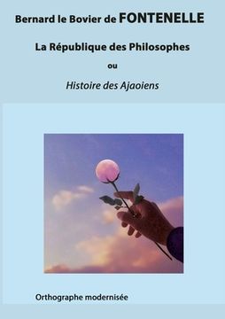 portada La République des Philosophes: ou Histoire des Ajaoiens (en Francés)
