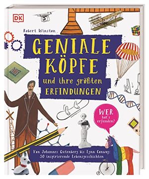 portada Geniale Köpfe und Ihre Größten Erfindungen: Von Johannes Gutenberg bis Lynn Conway: 50 Inspirierende Lebensgeschichten (en Alemán)