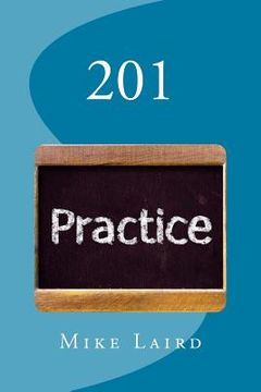 portada 201: Practicing Faith as a Way of Life (en Inglés)