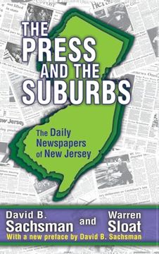 portada The Press and the Suburbs: The Daily Newspapers of new Jersey