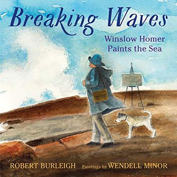 portada Breaking Waves: Winslow Homer Paints the sea (in English)