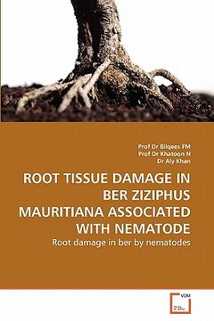 portada root tissue damage in ber ziziphus mauritiana associated with nematode (en Inglés)
