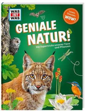 portada Was ist was Geniale Natur! Die Supertricks Unserer Tiere und Pflanzen (in German)