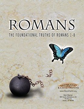 portada Romans the Foundational Truths of Romans 1-8
