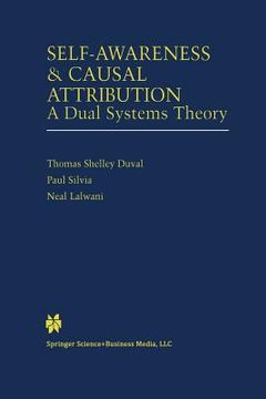 portada Self-Awareness & Causal Attribution: A Dual Systems Theory (en Inglés)
