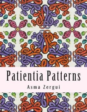 portada Patientia Patterns: Adult Coloring Book (en Inglés)