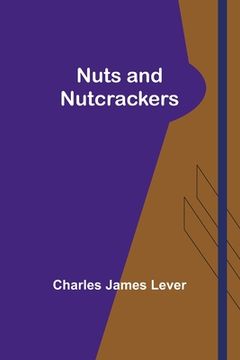 portada Nuts and Nutcrackers (in English)