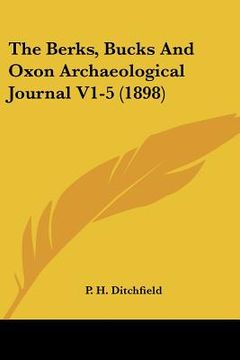 portada the berks, bucks and oxon archaeological journal v1-5 (1898) (in English)