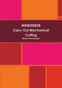 portada MEM05005B Carry out mechanical cutting (en Inglés)