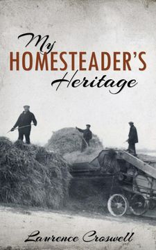 portada My Homesteader's Heritage (en Inglés)