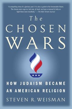 portada The Chosen Wars: How Judaism Became an American Religion (en Inglés)