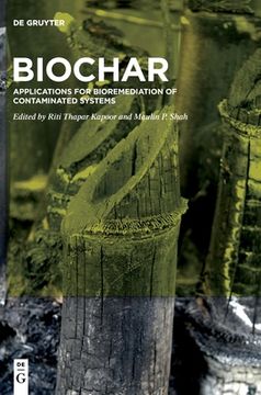 portada Biochar: Applications for Bioremediation of Contaminated Systems [Hardcover ] 