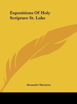 portada expositions of holy scripture st. luke (en Inglés)
