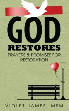 portada God Restores: Prayers & Promises for Restoration