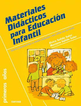 portada Materiales Didácticos Para Educación Infantil. Cómo Construirlos y Cómo Trabajar con Ellos en el Aula (in Spanish)
