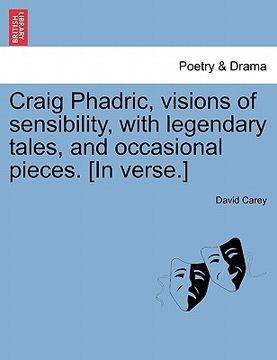 portada craig phadric, visions of sensibility, with legendary tales, and occasional pieces. [in verse.]