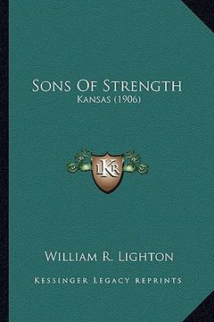 portada sons of strength: kansas (1906) (in English)