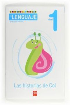 portada Aprendo a pensar con el lenguaje: Las historias de Col. Nivel 1. Educación Infantil (in Spanish)