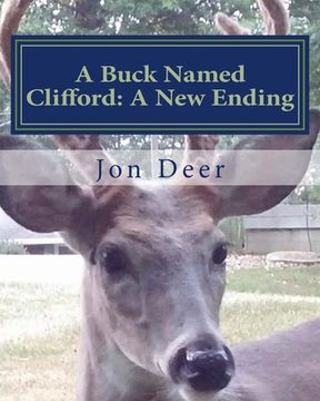 portada A Buck Named Clifford: : A New Ending (en Inglés)