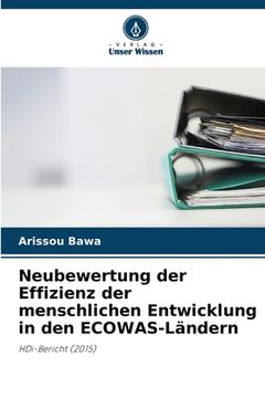 portada Neubewertung der Effizienz der menschlichen Entwicklung in den ECOWAS-Ländern (in German)